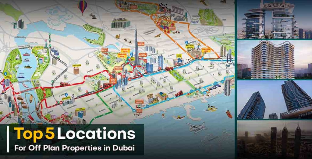 Top 5 Locations for Off Plan Properties in Dubai