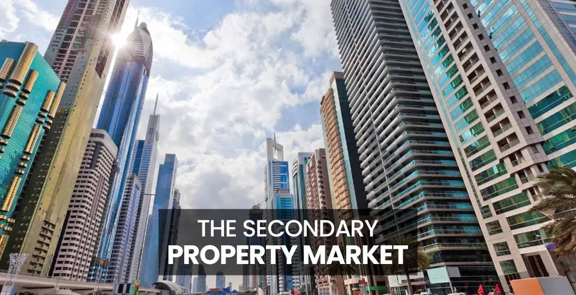 The Secondary Property Market