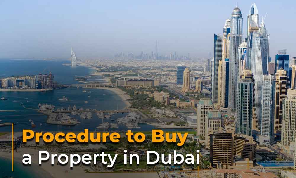 Procedure to Buy a Property in Dubai