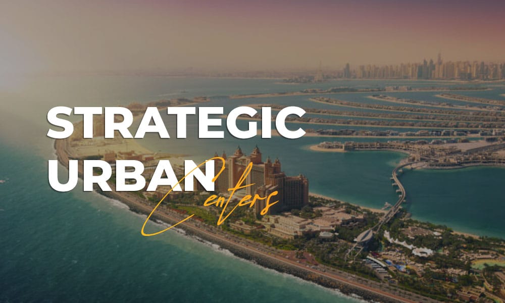 Strategic Urban Centers