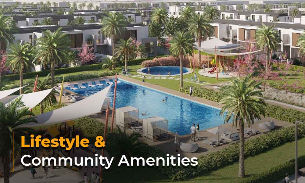 Lifestyle and Community Amenities