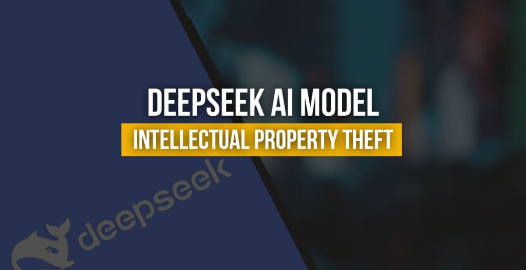 DeepSeek AI Model Intellectual Property Theft