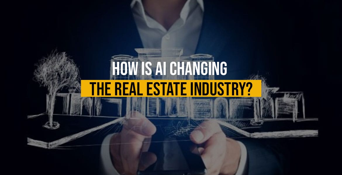 How is Ai changing the real estate industry