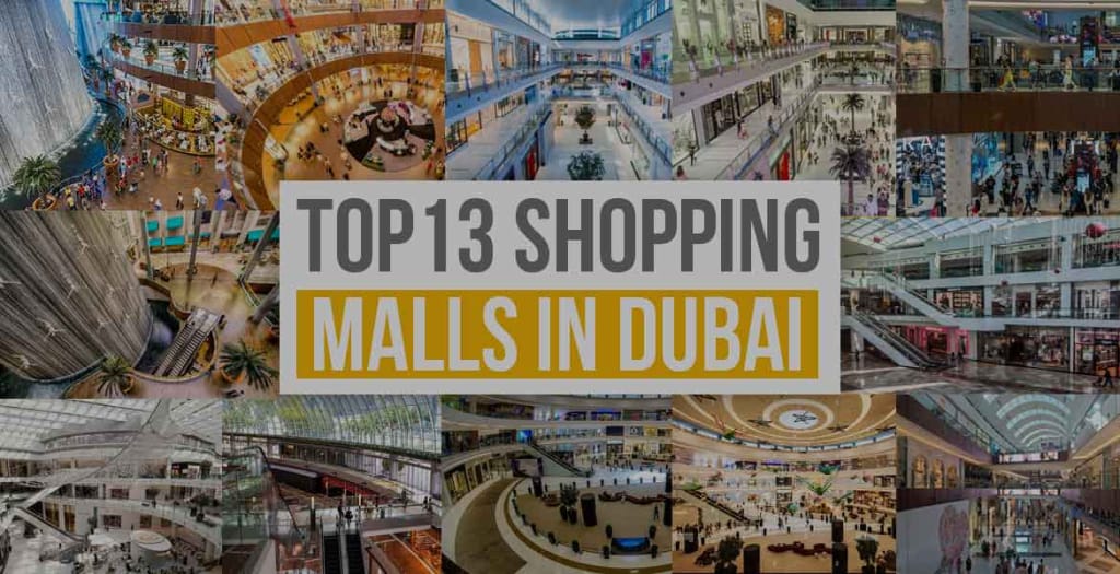 Top 13 Shopping Malls in Dubai