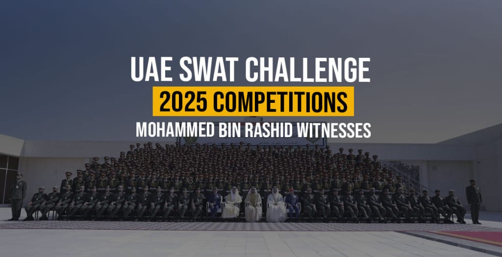 UAE SWAT Challenge 2025 Competitions Mohammed bin Rashid Witnesses