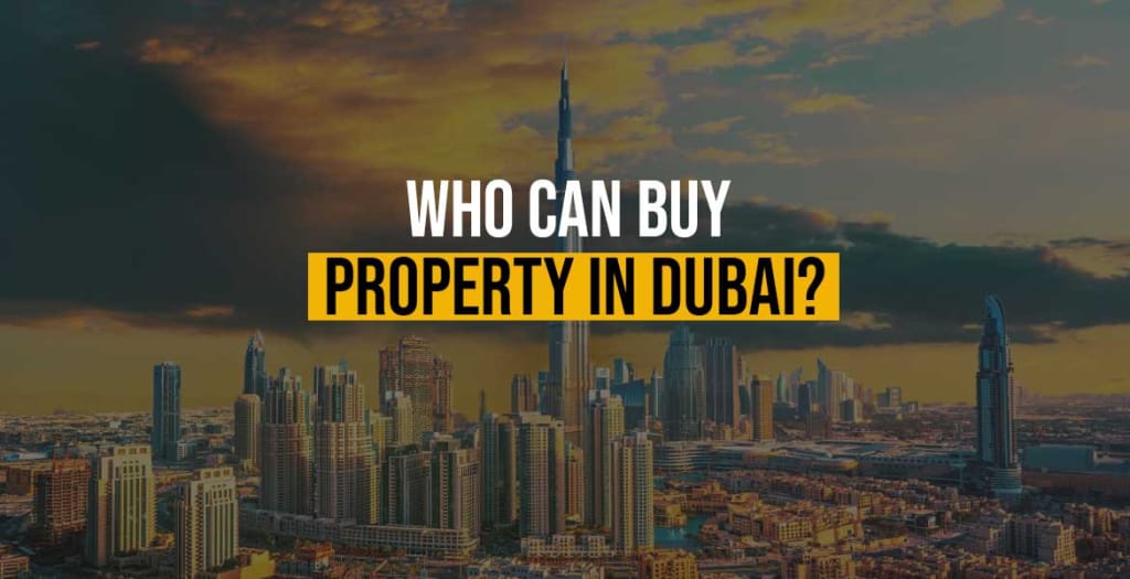 Who can buy Property in Dubai