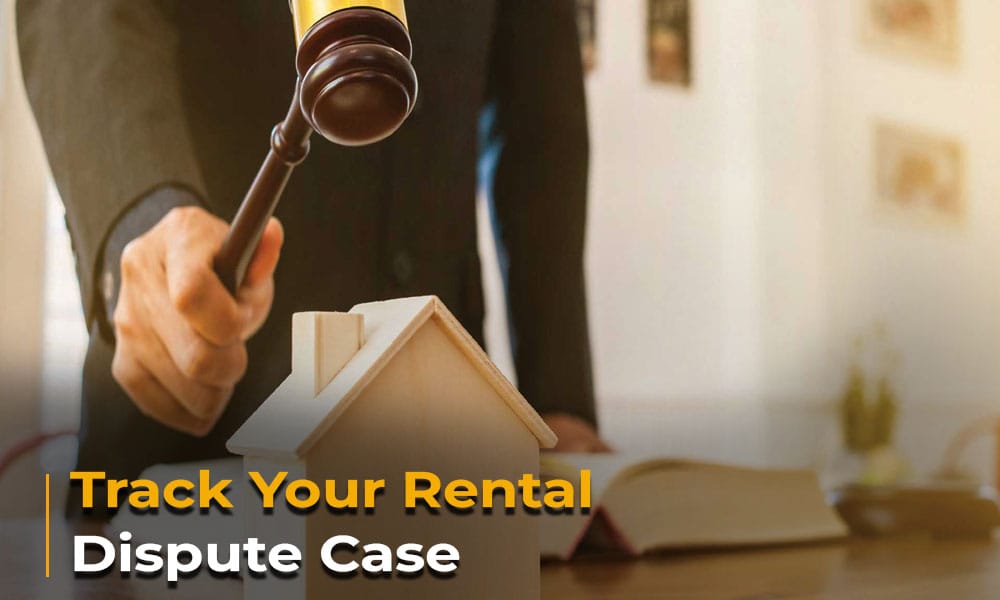 Track Your Rental Dispute Case