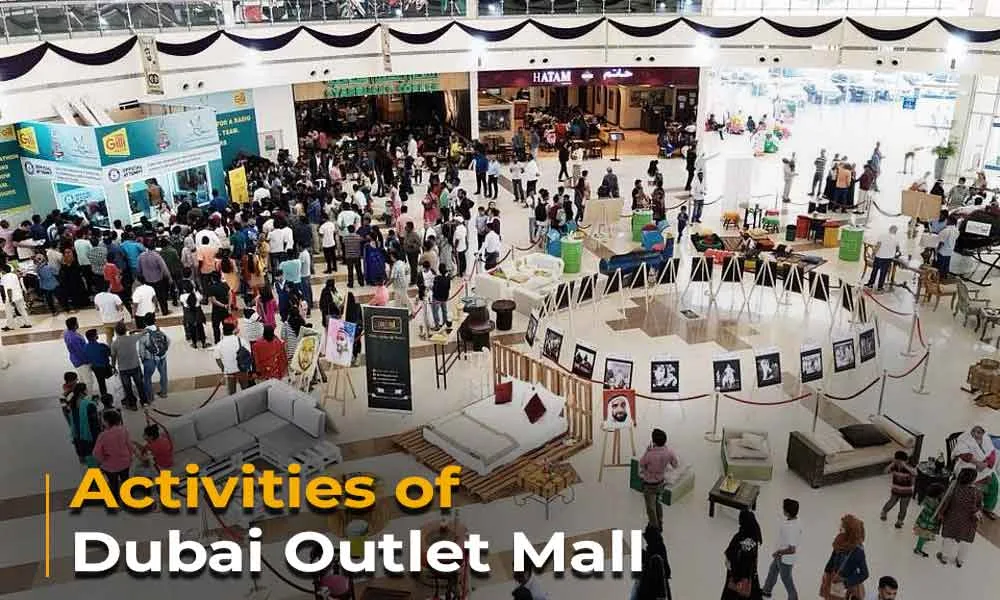 Activities of Dubai Outlet Mall