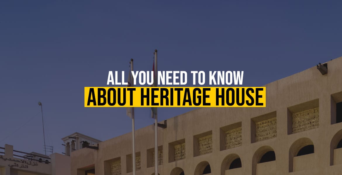 All You Need to Know About Heritage House