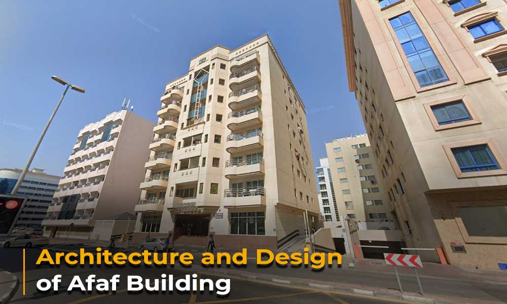 Architecture and Design of Afaf Building