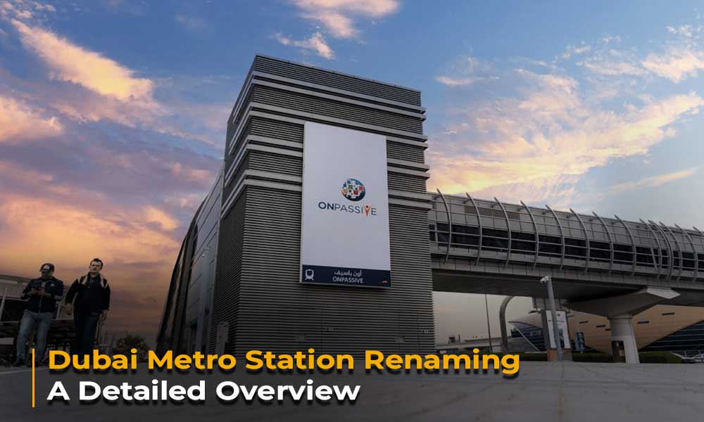 Dubai Metro Station Renaming A Detailed Overview