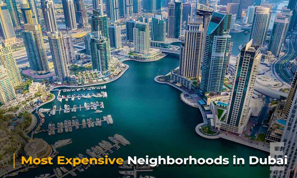 Most Expensive Neighborhoods in Dubai​