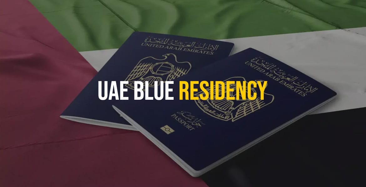 UAE Opens Blue Visa for Expats What is it and How Can You Apply