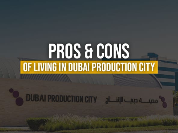 The Pros and Cons of Living in Dubai Production City
