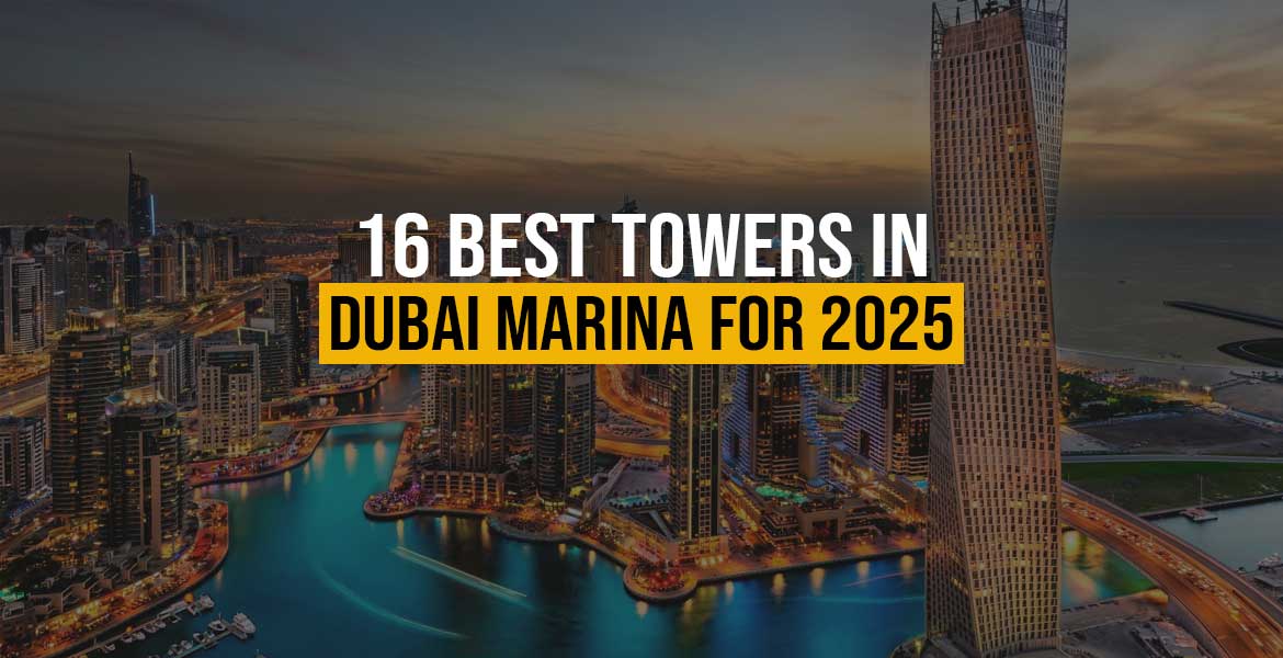 16 Best Towers in Dubai Marina for 2025