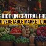 A Guide On Central Fruit and Vegetable Market Dubai