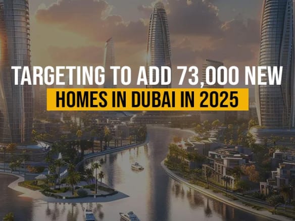 Targeting to add 73,000 New Homes in Dubai in 2025