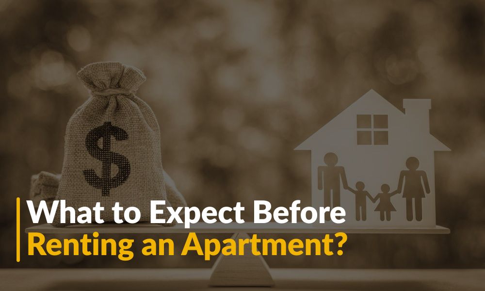 What to Expect Before Renting an Apartment