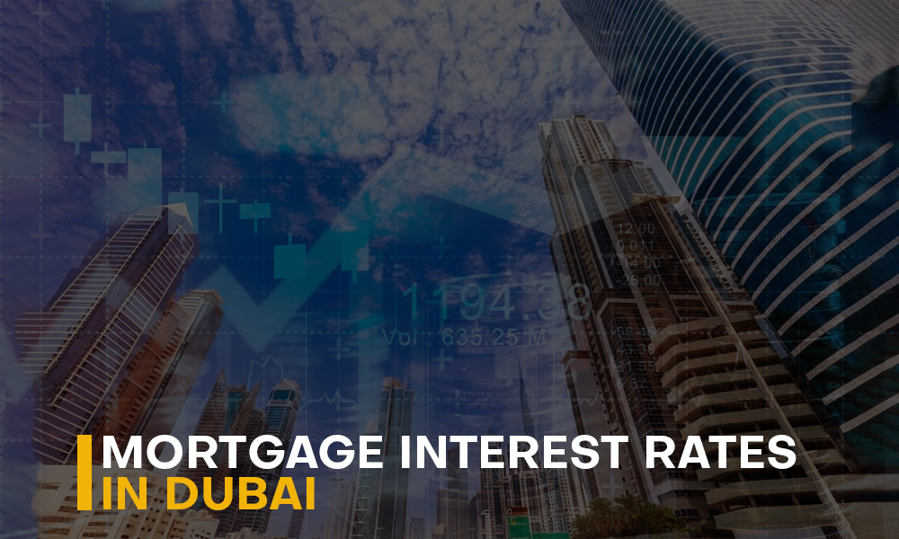 Understanding-Mortgage-Interest-Rates-in-Dubai
