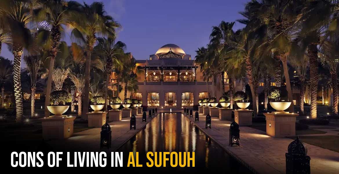 Cons-of-Living-in-Al-Sufouh