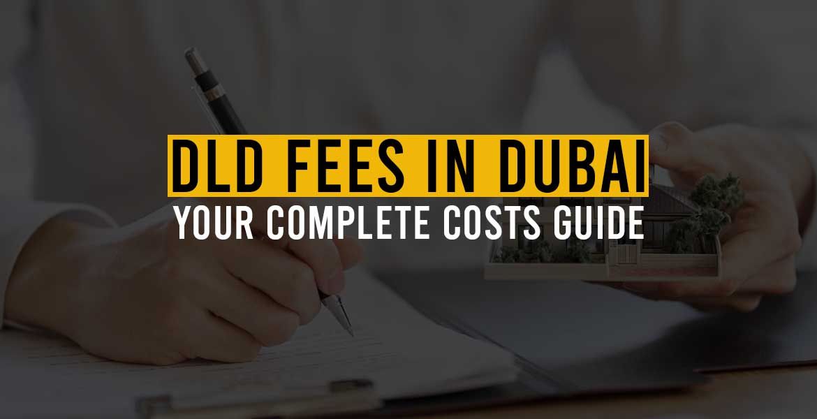 DLD Fees in Dubai